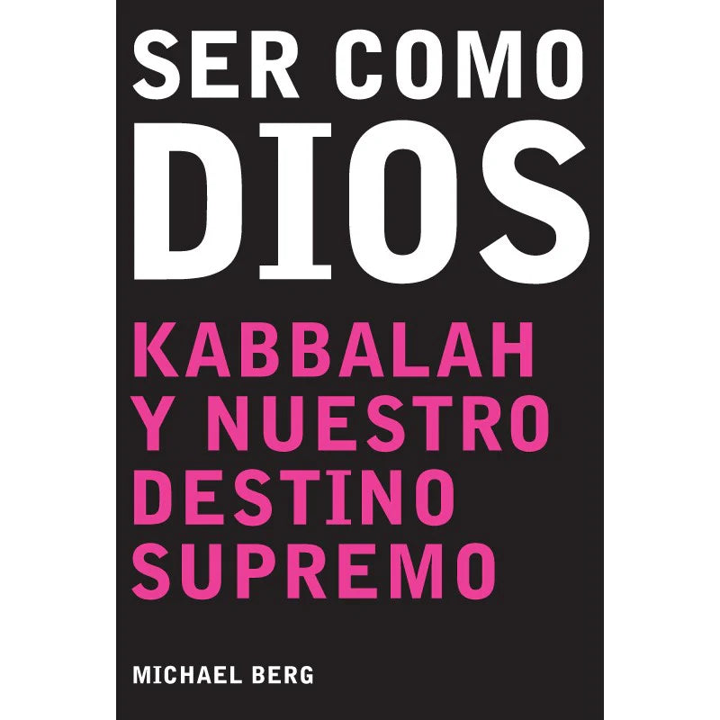 Ser Como Dios