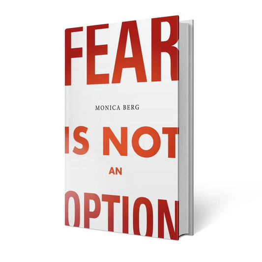 Fear Is Not an Option, Monica Berg, The Kabbalah Centre (English)